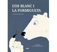 L Os Blanc I La Formigueta