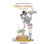 L´Òscar i el Rusca: La sopa de lletres: 1 (entreDos)