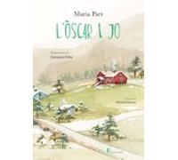 L'Òscar i jo (2.ª ed.) (NøRDICAINFANTIL)