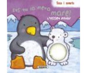 L Osset Polar Ets Tu La Meva Mare?