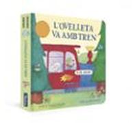 L Ovelleta Va En Tren (l Ovelleta Que Va Venir A Sopar)