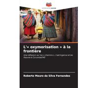 L' oxymorisation à la frontière: Une réflexion sur les ' chemins ', l'astringence et les fissures à Corumbá/MS