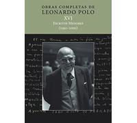 (L.P. XVI) ESCRITOS MENORES (1991-2000): 25 (Obras Completas de Leonardo Polo)