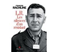L.r. Les Silences Dun Résistant (ebook)