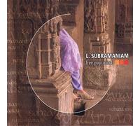 L. Subramaniam - Free Your Mind