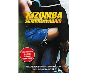 L.T. & Jhei, Philip Monteiro, - Kizomba E Sempre A Abrir [DVD]