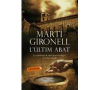 L'últim Abat: La resistència de Sant Benet de Bages al rei de Castella (LABUTXACA)