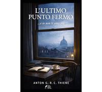 L’ULTIMO PUNTO FERMO: …e io non ti amo più