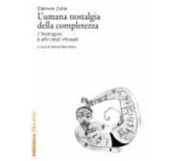 L Umana Nostalgia Della Completezza. «l Androgino» E Altri Testi Ritr