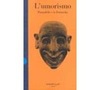 L Umorismo: Pirandello E Le Formiche