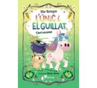 L Únic Y El Guillat 2. L Hort Encantat