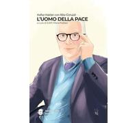 L’UOMO DELLA PACE