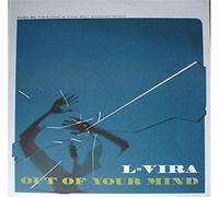 L-Vira - Out of Your Mind [Vinilo]
