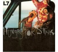 L7 - Hungry for Stink