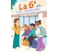 La 6ème sans problème