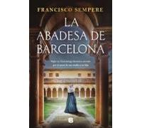 La abadesa de Barcelona (Histórica)