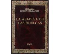 La Abadesa de las Huelgas (Libros de Josemaría Escrivá de Balaguer)