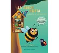 La Abeja Greta Y El Hotel De Los Insectos