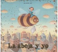 La abeja y yo (Ya leo solo)
