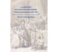 La Abolicion De La Esclavitud En España