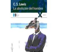 La Abolicion Del Hombre