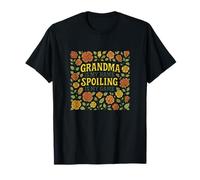 La Abuela es mi Nombre Spoiling es mi Juego Camiseta