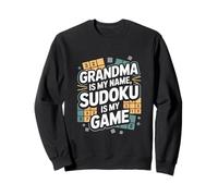 La Abuela es mi Nombre Sudoku es mi Juego Divertido Sudadera