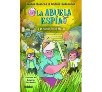 La Abuela Espía y... EL SECRETO DE MALEE