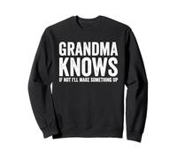 La Abuela Sabe si no, voy a inventar Algo Divertido Abuela Sudadera