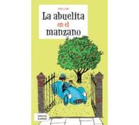 La Abuelita En El Manzano (12ª Ed.)