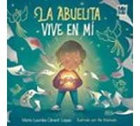 La Abuelita Vive En Mí