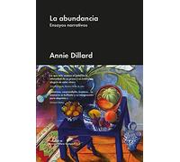 La Abundancia: Ensayos narrativos: s/n (No ficción)