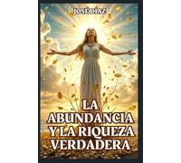 La abundancia y la riqueza verdadera.: Se el artista de tu realidad.