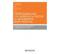 La accesibilidad y el derecho a vestir. El movimiento body positive (Estudios)