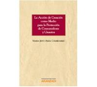 La acción de cesación como medio para la protección de consumidores y usuarios
