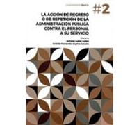 La Acción De Regreso O De Repetición De La Administración Pública Cont