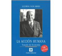 LA ACCIÓN HUMANA 16ª EDICIÓN