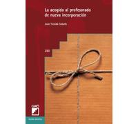 La Acogida Al Profesorado De Nueva Incorporacion