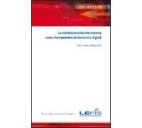 La Administracion Electronica Como Herramienta De Inclusion Digit Al