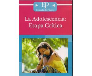 LA ADOLESCENCIA:ETAPA CRITICA