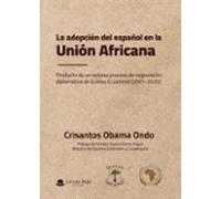 La Adopción Del Español En La Unión Africana (ebook)