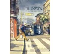 La Adopción - Tomo 2: La Garúa