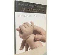 La adopción: un viaje de ida y vuelta (AMAE)
