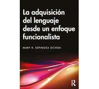 La adquisición del lenguaje desde un enfoque funcionalista