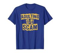 La adultez es una estafa, Humor Divertido y sarcástico para Adultos Adultar Camiseta, Hombre, Azul Real, L