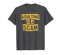 La adultez es una estafa, Humor Divertido y sarcástico para Adultos Adultar Camiseta, Hombre, Jaspeado Oscuro, L