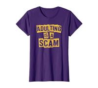 La adultez es una estafa, Humor Divertido y sarcástico para Adultos Adultar Camiseta, Mujer, Morado, L