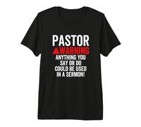 La Advertencia del Pastor podría usarse en un sermón Cristiano Camiseta Premium