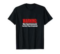 La Advertencia Puede Corregir espontáneamente a tu Profesor Gracioso gramatical Camiseta