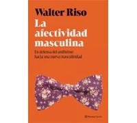 La afectividad masculina
